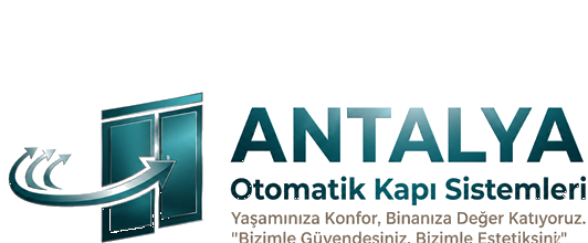 Antalya Otomatik Kapı Sistemleri